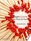 Survivre au Camp de Gurs