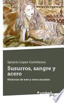 Susurros, sangre y acero