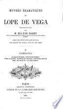 Œuvres Dramatiques ... Traduction de M. E. Baret ... Avec une étude sur L. de V. ... et des notes