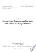 Sviluppi della drammaturgia pastorale nell'Europa del Cinque-Seicento