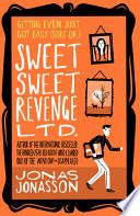 Sweet Sweet Revenge Ltd