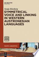 Symmetrical Voice and Linking in Western Austronesian Languages