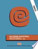Tabasco. XIII Censo Industrial. Resultados definitivos. Censos Económicos 1989