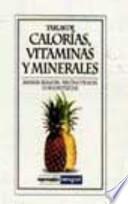 Tablas de calorías, vitaminas y minerales