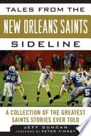 Tales from the New Orleans Saints Sideline