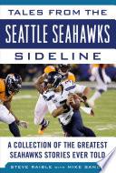 Tales from the Seattle Seahawks Sideline
