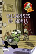 Tallarines de momia