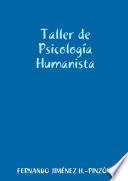 TALLER de Psicología Humanista En INDIVIDUALISMO SOLIDARIO