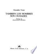 También los hombres son ciudades
