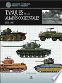 Tanques de los aliados occidentales / Western Allied Tanks