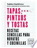 Tapas, pintxos y tostas