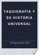 Taquigrafía y su historia universal