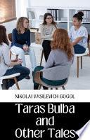 TARAS BULBA AND OTHER TALES