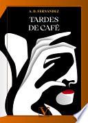 Libro Tardes de café