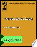Tardes en el Edén