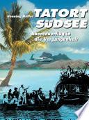 Tatort Südsee