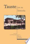 Tauste en su Historia. Actas XVIII Jornadas sobre la Historia de Tauste.