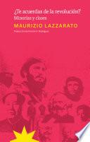 ¿Te acuerdas de la revolución?