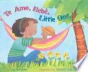 Te amo, Bebé, little one