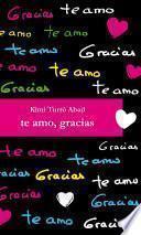 Te amo, gracias