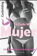 Te Cedo mi Mujer N3