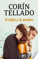 Te debes a tu nombre