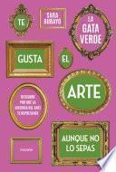 Te gusta el arte aunque no lo sepas