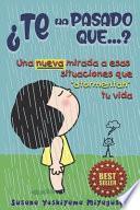 ¿Te ha pasado que...?