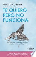 Te quiero pero no funciona