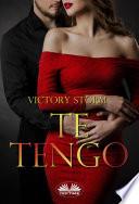 Te Tengo