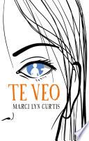 Te veo