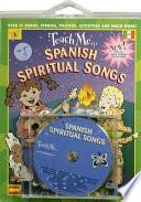 Teach Me... Spanish Spiritual Songs