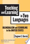 Teaching and Learning in Two Languages