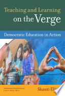 Teaching and Learning on the Verge