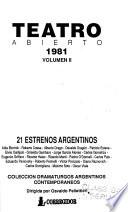 Teatro abierto, 1981: 21 estrenos argentinos