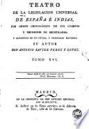 Teatro de la Legislacion Universal de España e Indias..., 16