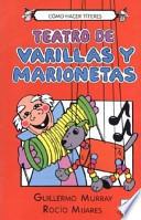 Teatro de varillas y marionetas