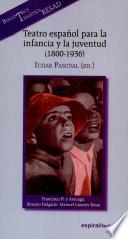 Teatro español para la infancia y la juventud (1800-1936)