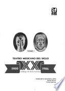 Teatro mexicano del siglo XX, 1900-1986