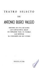 Teatro selecto de Antonio Buero Vallejo