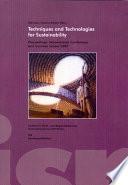 Techniques and technologies for sustainability
