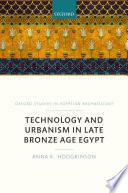 Technology and Urbanism in Late Bronze Age Egypt