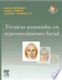 Técnicas Avanzadas En Rejuvenecimiento Facial + 2 DVD-ROM
