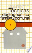 Técnicas de Diagnóstico Familiar Y Comunal