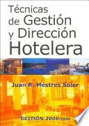 Técnicas de gestión y dirección hotelera