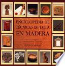 Técnicas de talla en madera