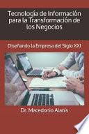 Tecnología de Información para la Transformación de Los Negocios