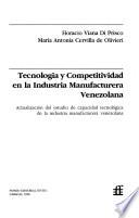 Tecnología y competitividad en la industria manufacturera venezolana