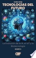 Tecnologías del Futuro