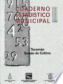 Tecomán estado de Colima. Cuaderno estadístico municipal 1998